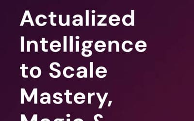 Actualized Intelligence